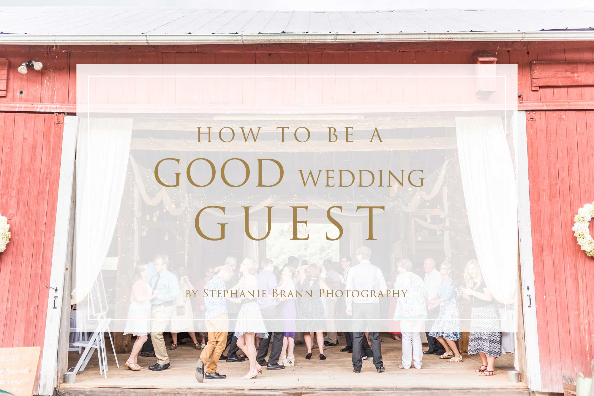 tips-for-being-a-great-guest-at-a-wedding-ceremony-and-reception