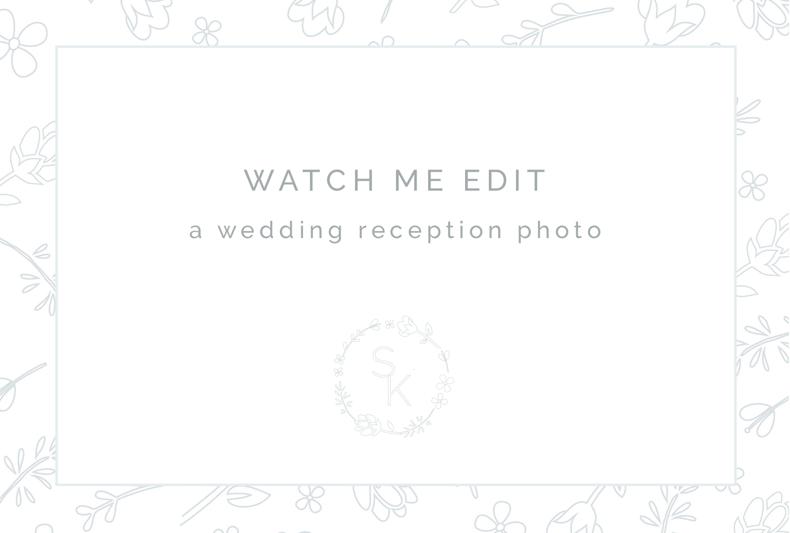 wedding-reception-photo-editing-step-by-step