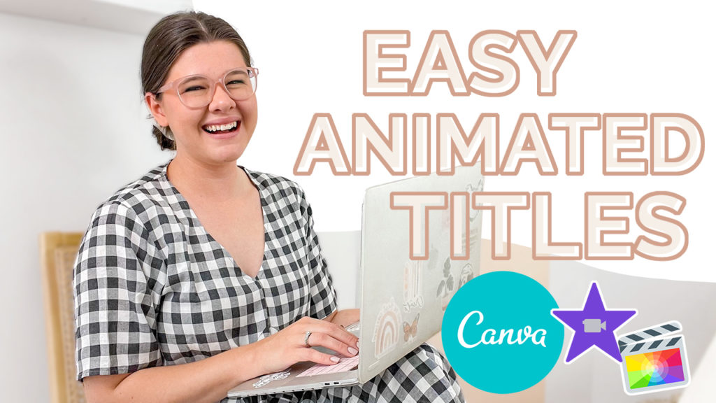 How to Add Animated Titles in YouTube Videos with Canva