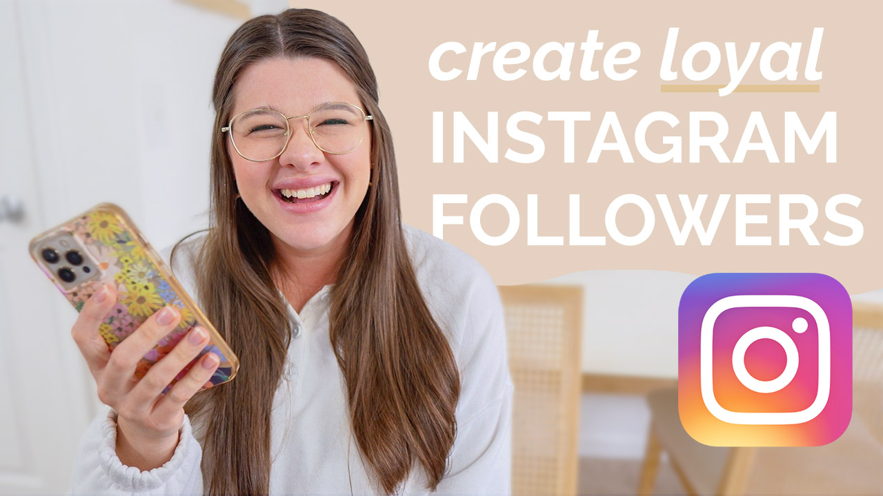 How to Build a Loyal Community on Instagram after a period of growth from Instagram Reels shared by online biz educator Stephanie Kase
