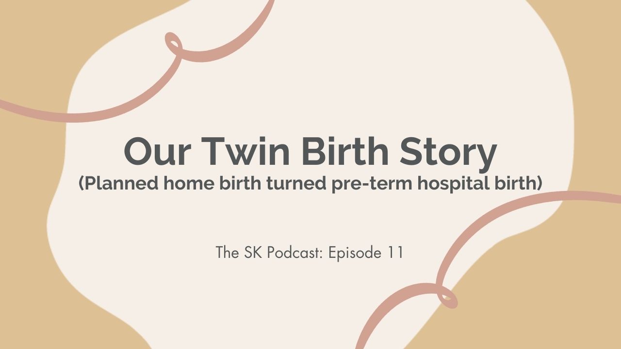 Our Twin Birth Story: Stephanie Kase shares her pre-term hospital birth experience for her twin girls as a first time parent on Ep. 3 her podcast