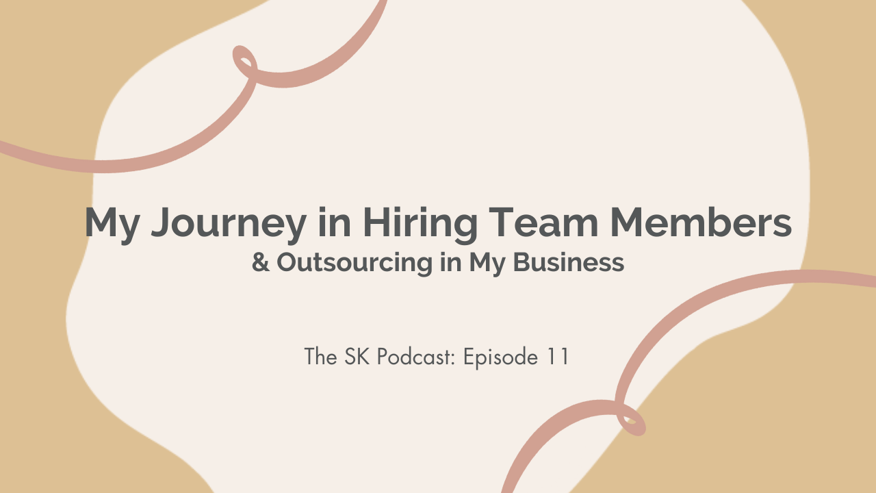 Stephanie Kase shares her journey outsourcing in my business and hiring team members