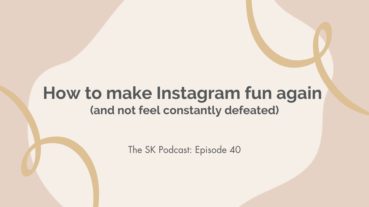 How to make Instagram fun again and not feel constantly defeated: Stephanie Kase shares tips to make social media enjoyable for biz owners
