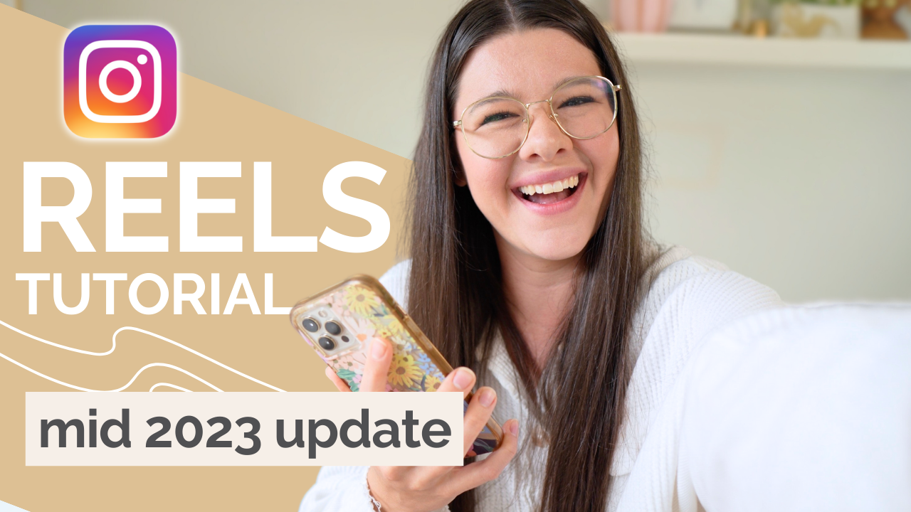 How to film and edit Instagram Reels in the app using the updated 2023 Reels Editor, shared by Stephanie Kase, Instagram and business educator